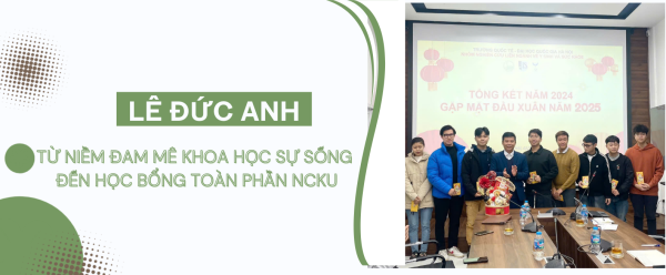 Từ niềm đam mê khoa học sự sống đến học bổng toàn phần NCKU