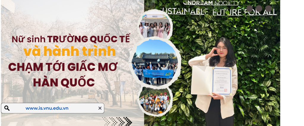 Nữ sinh Trường Quốc tế và hành trình chạm tới giấc mơ Hàn Quốc