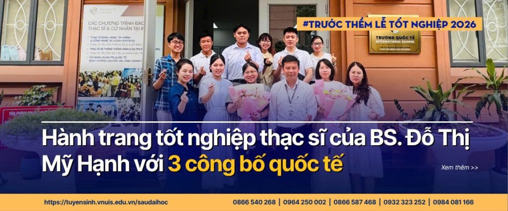 Hành trang tốt nghiệp thạc sĩ của BS. Đỗ Thị Mỹ Hạnh với 3 công bố quốc tế